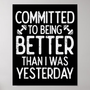 Póster Entrenamiento Comprometido A Ser Mejor Motivación 