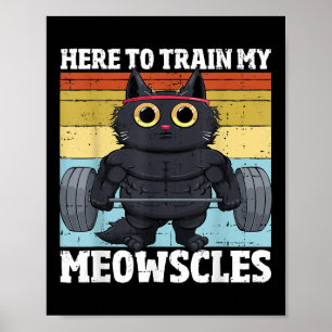 Póster Entrenar a mi gato Mis Meowscles divertido gimnasi
