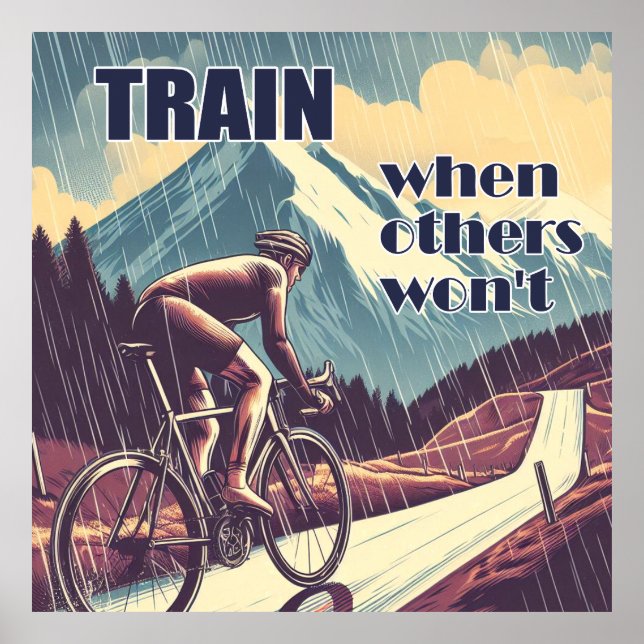 Póster Entrenar cuando otros no vayan en bicicleta (Frente)