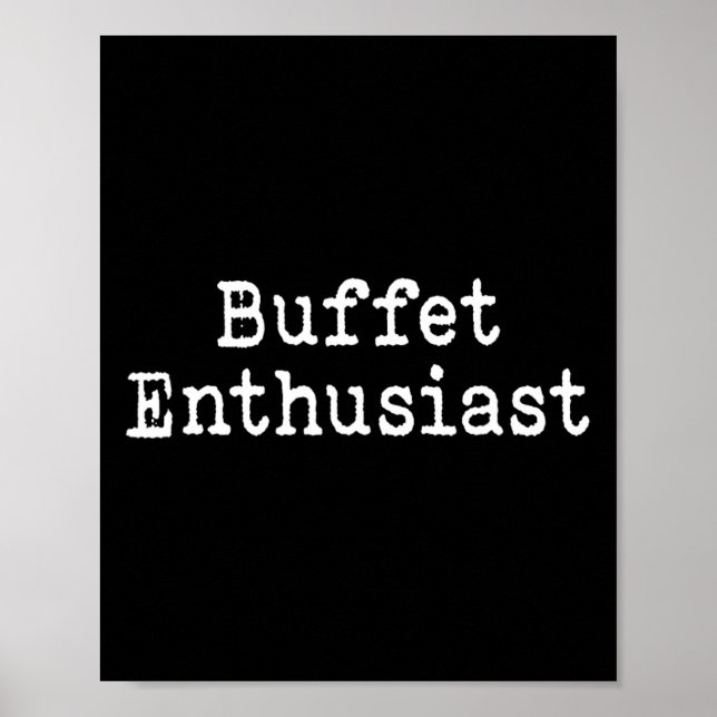Póster Entusiasta del Bufé Amante de la Comida Divertida  (Frente)