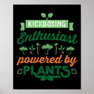 Póster Entusiasta del Kickboxing Impulsado Por Plantas Re