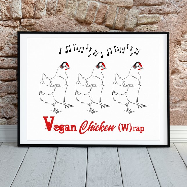 Póster Envoltura de pollo vegano divertida cita (Funny chicken dance farm hen line art rap music joke poster)