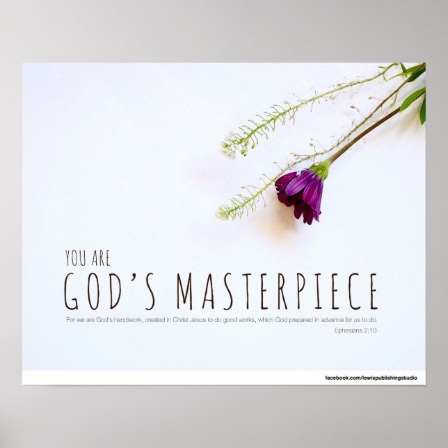 Póster Ephesians 2:10 - You are God's masterpiece (Frente)