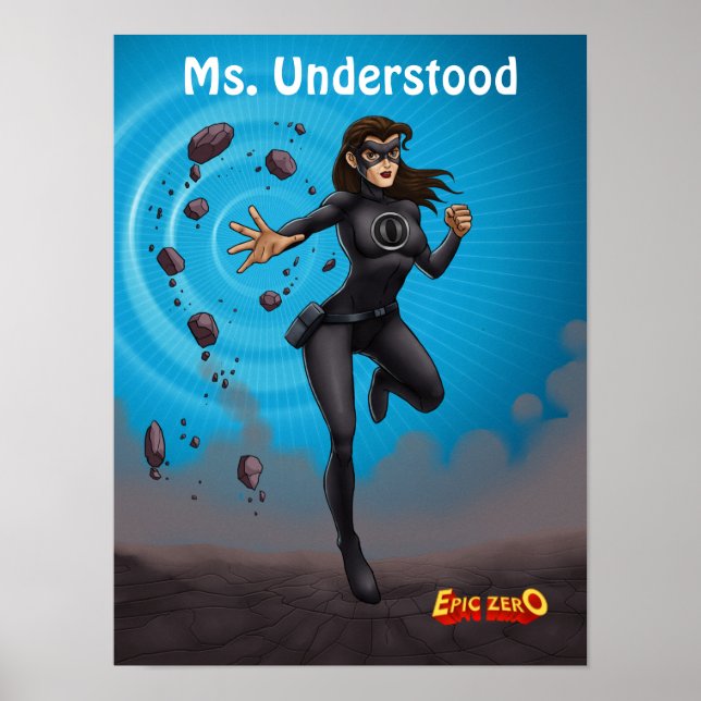 Póster Epic Zero Ms. Understood Poster (Frente)