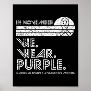 Póster Epilepsia Awareness Mes Noviembre usamos púrpura v