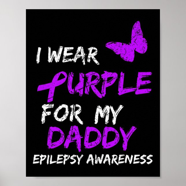 Póster Epilepsia Awareness Que Uso Púrpura Para Mi Papi R (Frente)