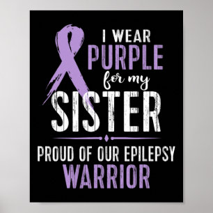 Póster Epilepsia Conciencia Mi HERMANA Guerrera Tee