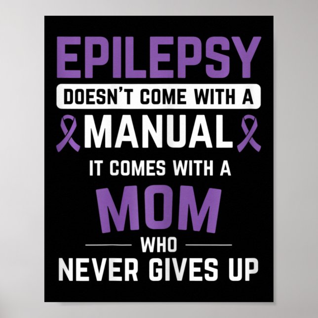 Póster Epilepsia Mamá Epilepsia Epilepsia Epilepsia Epile (Frente)
