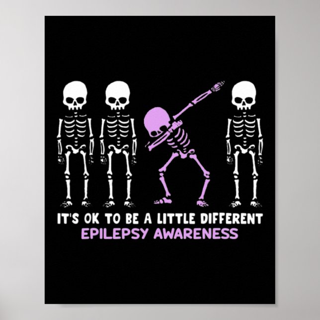 Póster Epilepsy Awareness It's Ok To Be A Little Differen (Frente)