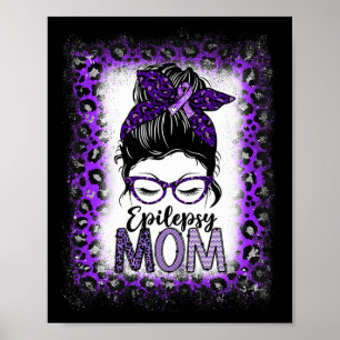 Póster Epilepsy Mom Messy Bun Epilepsy Awareness Purple R