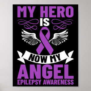 Póster Epilepsy Ribbon Mi Héroe Es Ahora Mi Epilepsia Áng