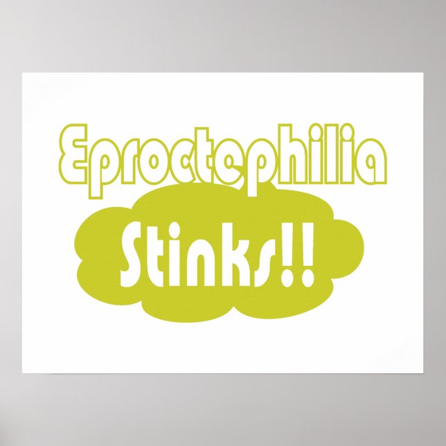 Póster ¡¡Eproctophilia Apesta!! (Frente)