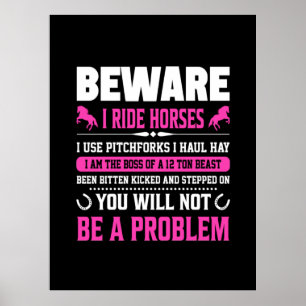 Póster Equestrian Gift Beware I Rides Horses