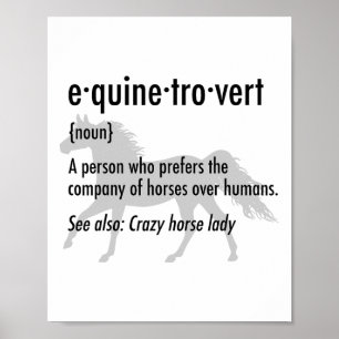 Póster Equine Introvert Funny Horse Lover Gift