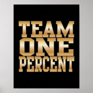 Póster Equipo 1 por ciento, hacerse rico