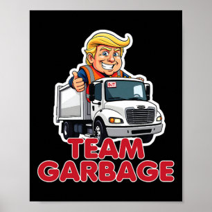 Póster Equipo Basura Donald Trump 2025 Elección Divertida