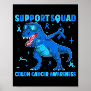 Póster Equipo de Apoyo T-rex Dinosaurio Cáncer de Colon