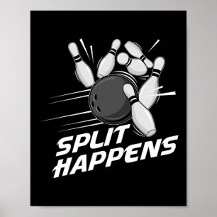 Póster Equipo de bolos Funny Split Happens Equipo de bolo