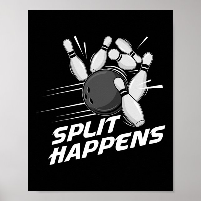 Póster Equipo de bolos Funny Split Happens Equipo de bolo (Frente)