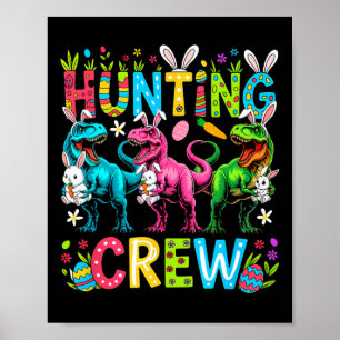 Póster Equipo de caza Pascua tres conejitos T-rexes Hun