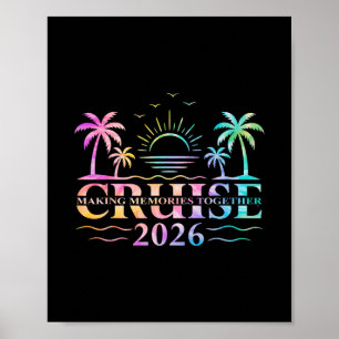 Póster Equipo de Crucero 2026 Creando Recuerdos Juntos Ti