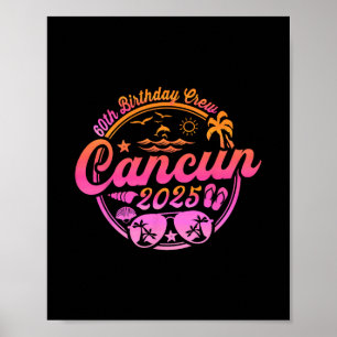 Póster Equipo de cumpleaños número 60 de Cancun 2025 Vaca