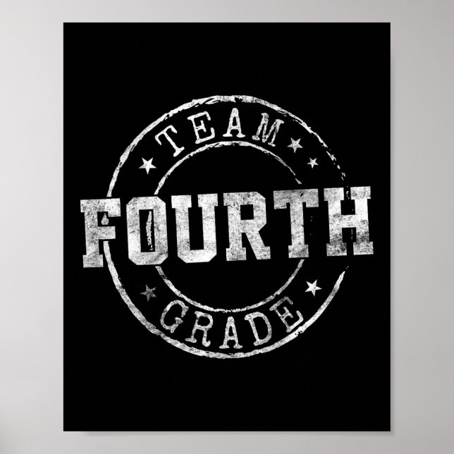 Póster Equipo de ensueño de cuarto grado Primer día de cl (Frente)