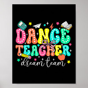 Póster Equipo de ensueño de profesor de baile primer día