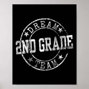 Póster Equipo de ensueño de segundo grado primer día de t