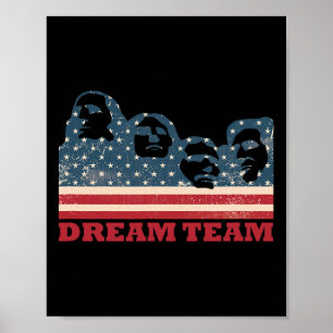Póster Equipo de ensueño del Monte Rushmore Bandera patri