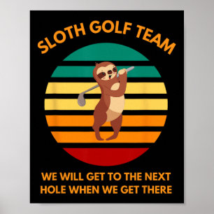 Póster Equipo de Golf de Perezoso Golfistas Lentos Fans d