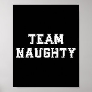 Póster Equipo de Navidad Travieso Adultos Fiesta de Ofici