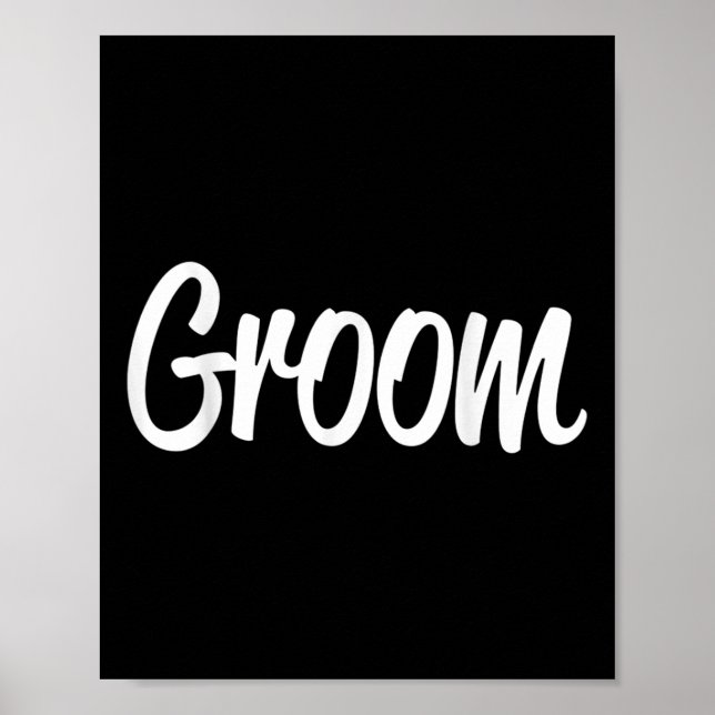 Póster Equipo de novias Groom Bride Groom Tee (Frente)