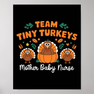 Póster Equipo de pequeños pavos Nicu Madre Bebé Feliz Tha