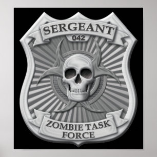 Póster Equipo de Tareas Zombie - Sargento Badge