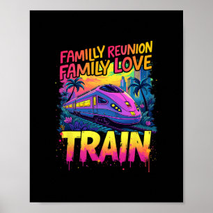 Póster Equipo del Tren del Amor Reunión Familiar Encuentr
