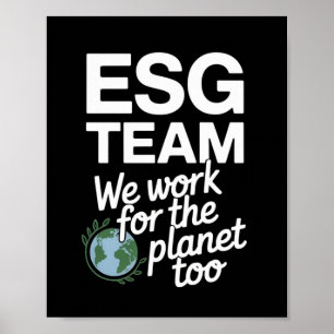 Póster Equipo ESG - Trabajamos también para el planeta