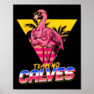 Póster Equipo No Calves Gimnasio Flamingo Halterofilia Bo