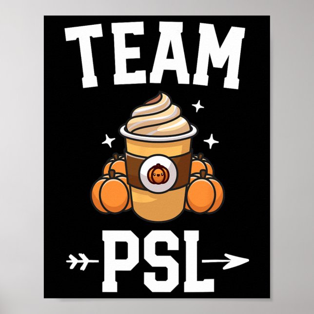 Póster Equipo PSL Cute Calabaza Spice Latte Lover Fall Au (Frente)