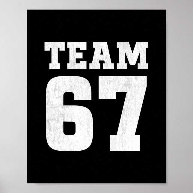 Póster Equipo Seis Siete 6 7 Meme Divertido Aura 67 Tee P (Frente)