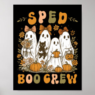 Póster Equipo Sped Boo Crew Preppy Halloween Fantasma Flo