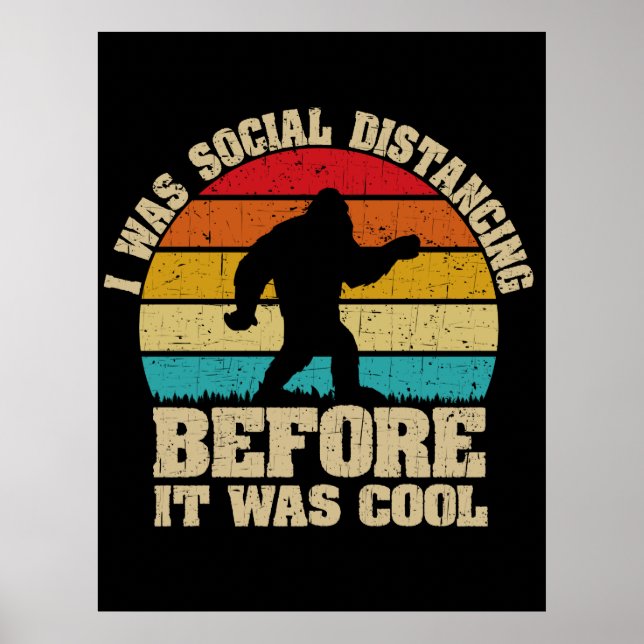 Póster Era distanciamiento social antes de que fuera Guay (Frente)