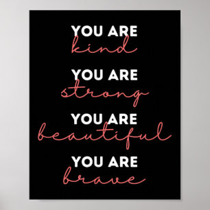 Póster Eres Amable Fuerte Hermosa Valiente Motivacional C