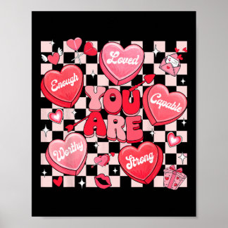 Póster Eres Amado Digno Suficiente Corazón Caramelo Profe