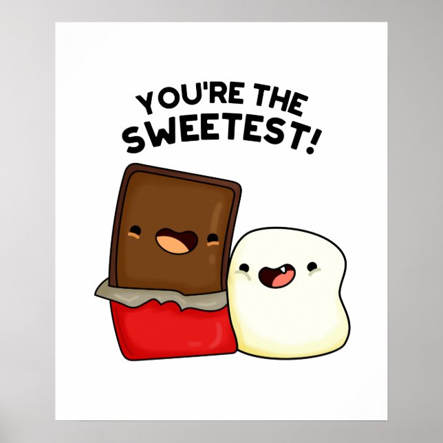 Póster Eres el dulce marshmallow más divertido (Frente)