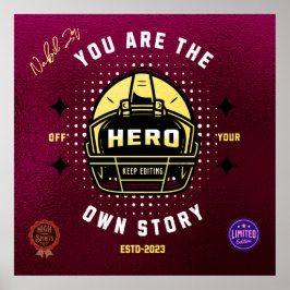 Póster eres el héroe de tu propia historia