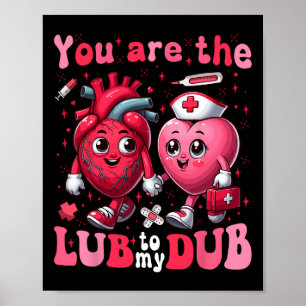 Póster Eres el Lube para mi enfermera Cvicu Valentine Ca