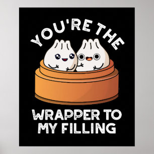 Póster Eres el paraguas de mi Dimsum Pun DarkBG relleno