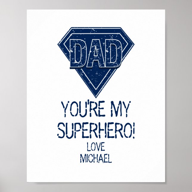 Póster Eres el Poster del Día del Padre de mi superhéroe (Frente)