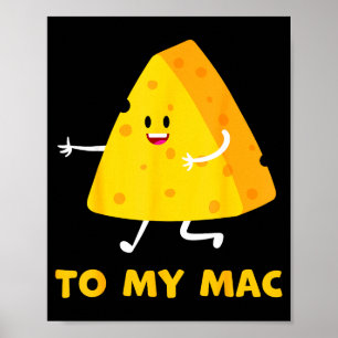 Póster Eres El Queso Para Mi Mac Parejas Divertidas Coinc
